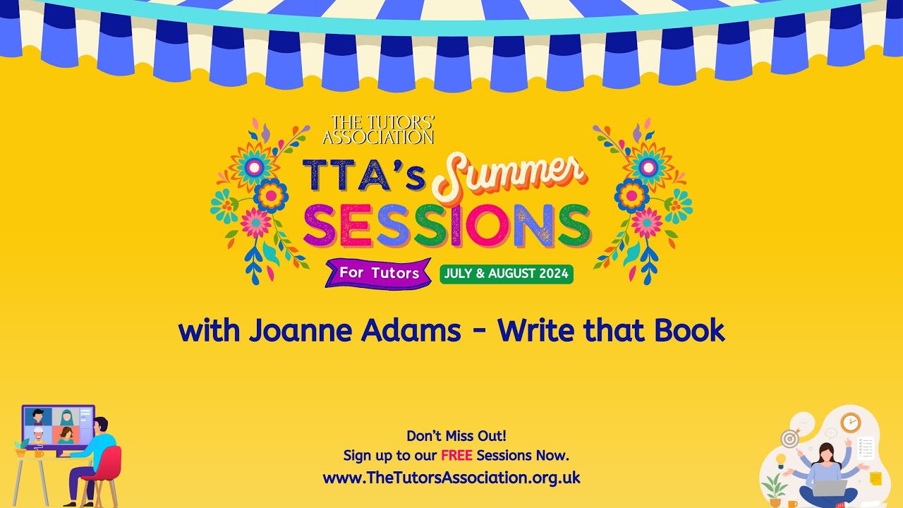 TTA's Summer Sessions with  Joanne Adams - Write that Book.