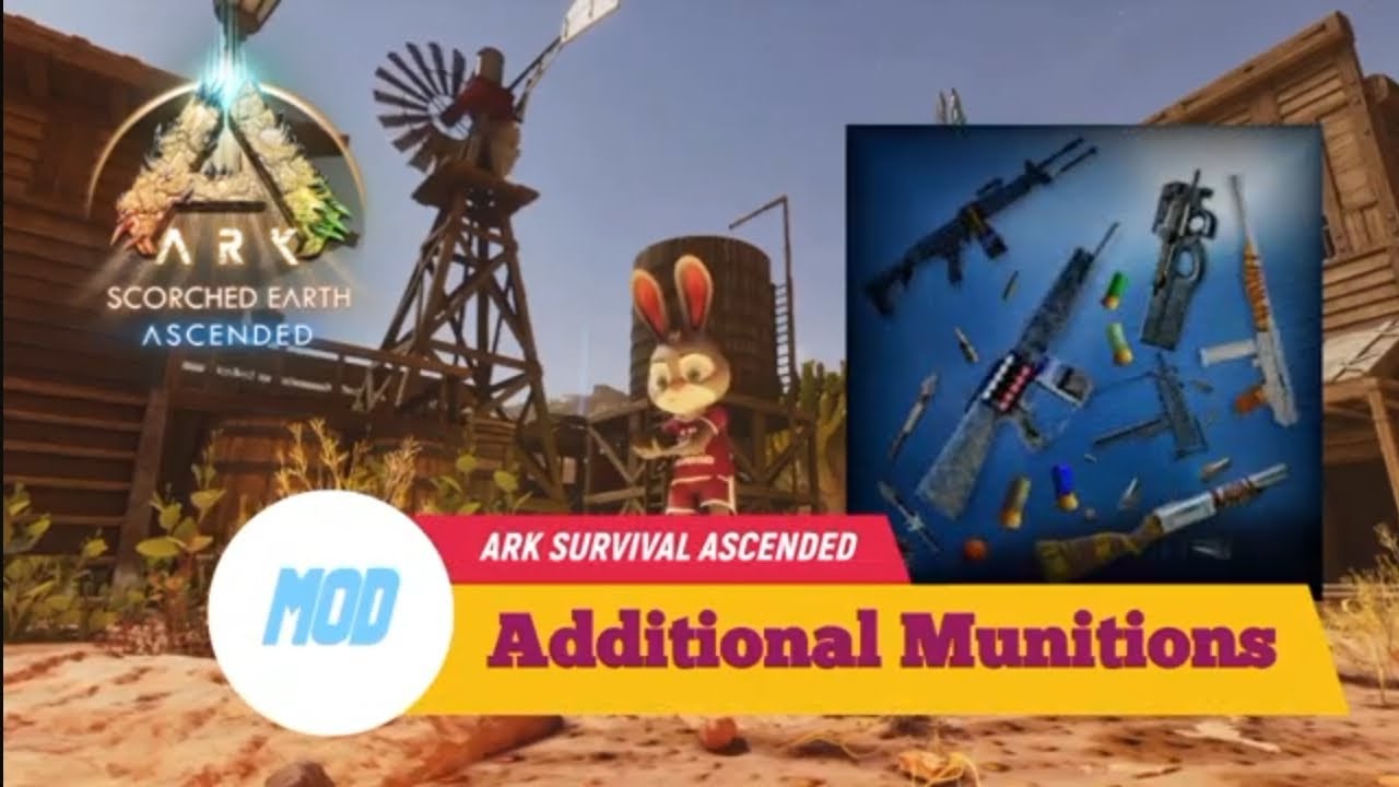 【ARK】ASA スコーチドアース編 #20「MOD:追加武器」MOD:  Additional Munitions (Cross Platform)