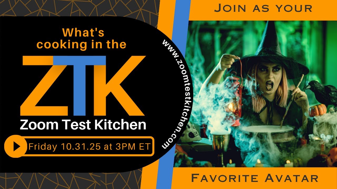 Zoom Test Kitchen 10-31-2025