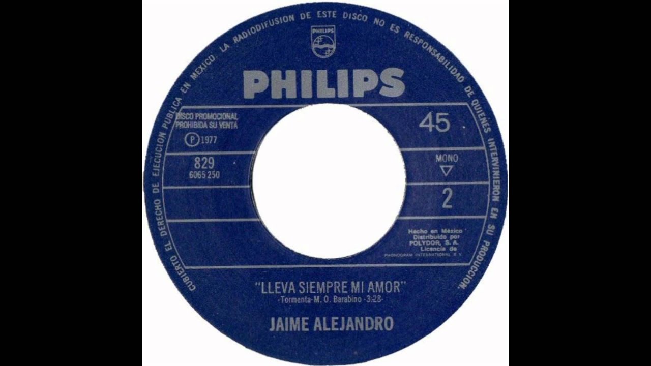 LLEVA SIEMPRE MI AMOR   JAIME ALEJANDRO