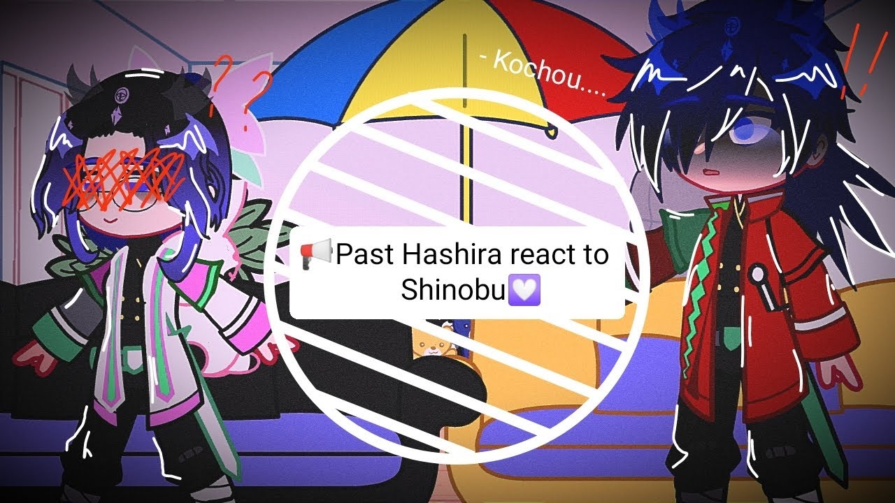 📢Past Hashira react to Shinobu || dream_chan🌻|| Giyushino 💙💜 , Sanekanae 🤍💗||⚠️sad⚠️