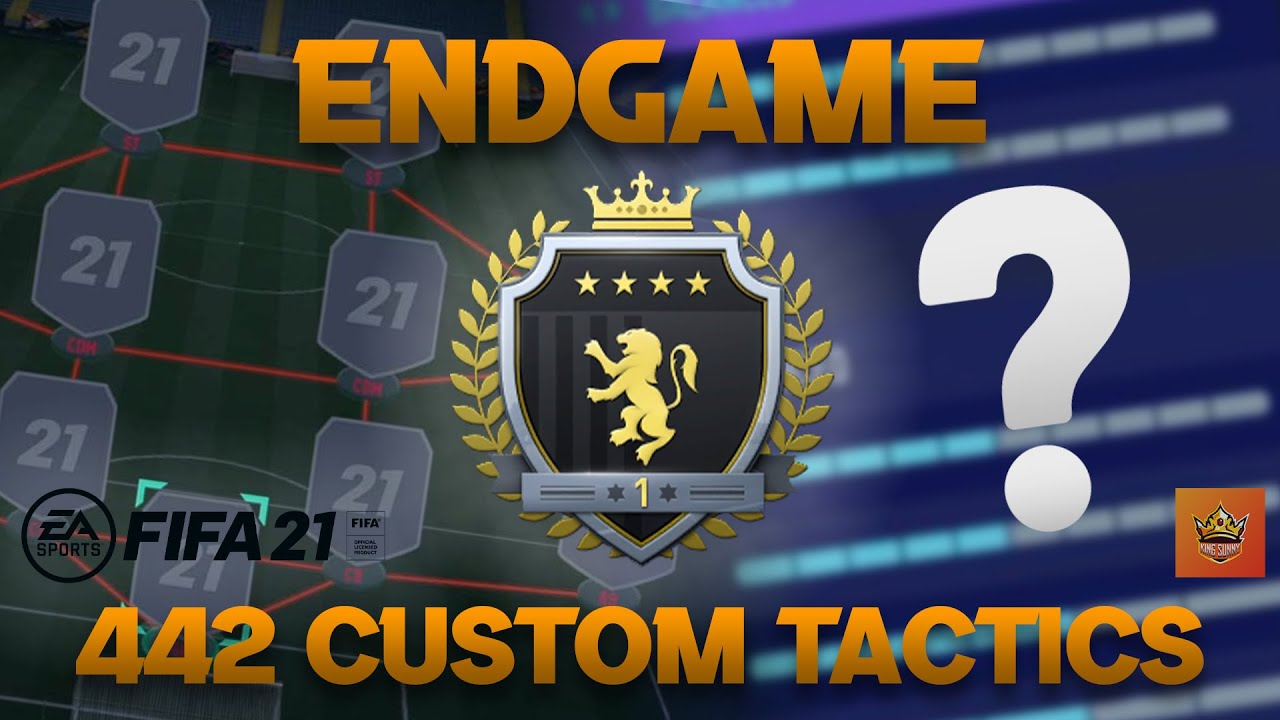 442 *ENDGAME* CUSTOM TACTICS AND INSTRUCTIONS| FIFA 21