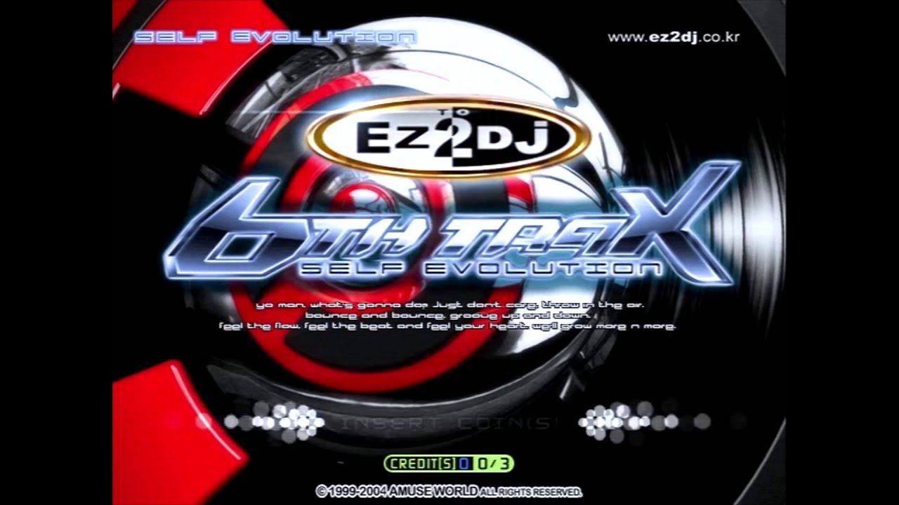 [EZ2DJ 6th TRAX : SELF EVOLUTION] Title Screen