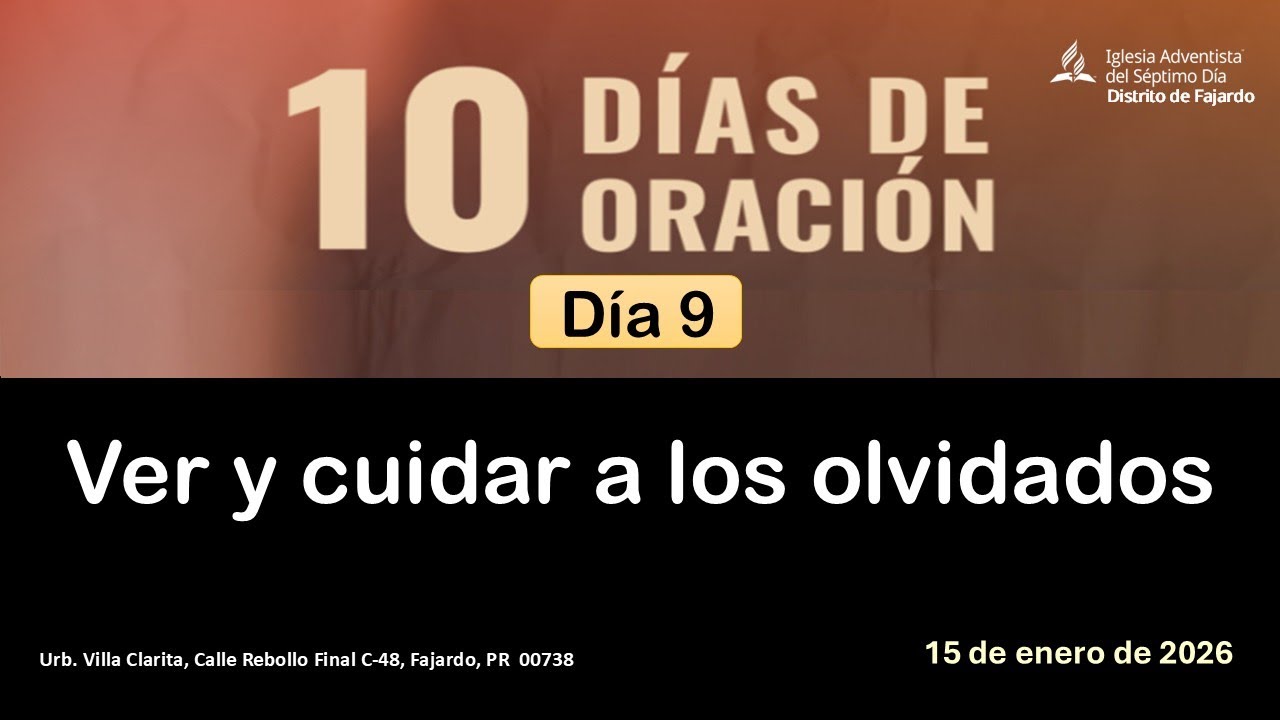 10 Días de Oración Distrital - 15 de enero de 2026