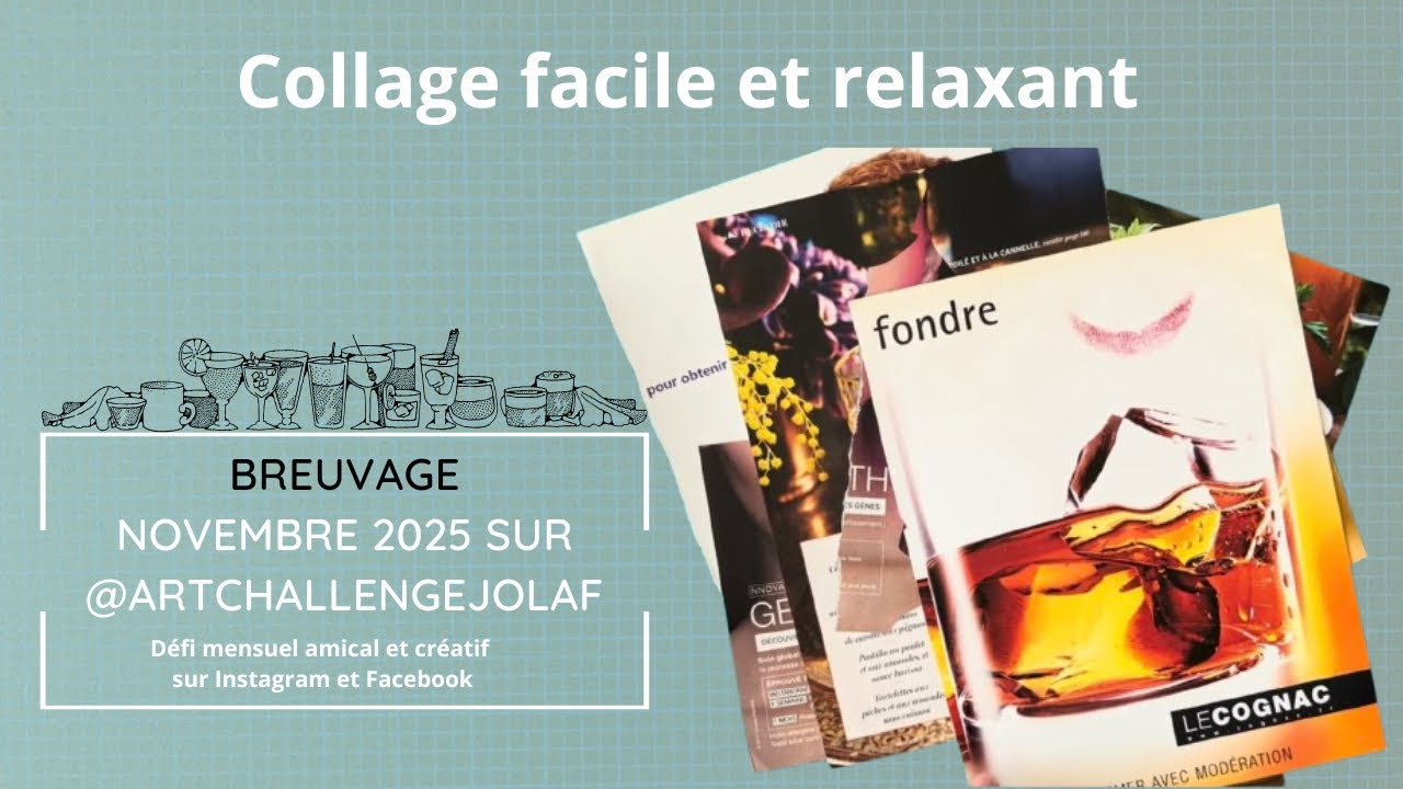 Collage facile et relaxant sous le thème BREUVAGE 🍹#ArtChallengeJolaf