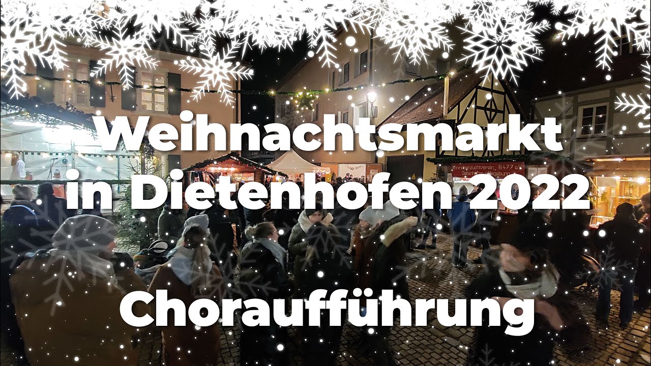 Weihnachtsmarkt in Dietenhofen. Choraufführung. 2022