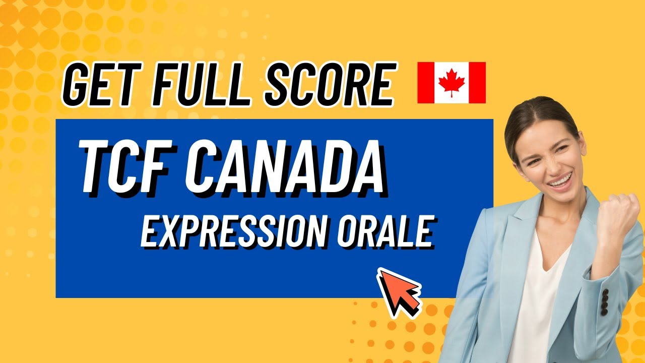 How to succeed in the TCF CANADA Speaking test | Pass TCF Canada Speaking Fast | Speaking Made Easy