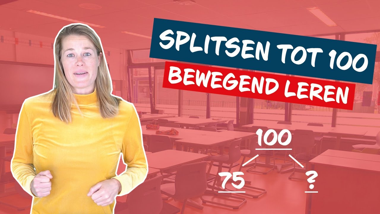 Splitsen tot 100 - Rekenen I Bewegend leren - Groep 4/5/6 I De Fitste School