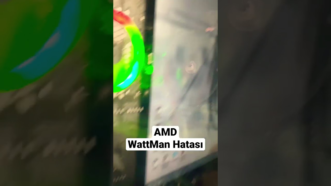 AMD WattMan Hatası