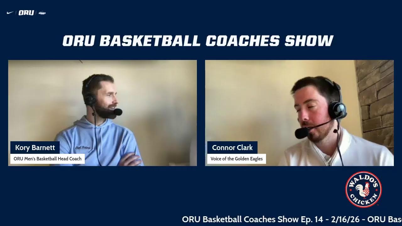 ORU Basketball Coaches Show Ep. 14 | #GoldenStandard