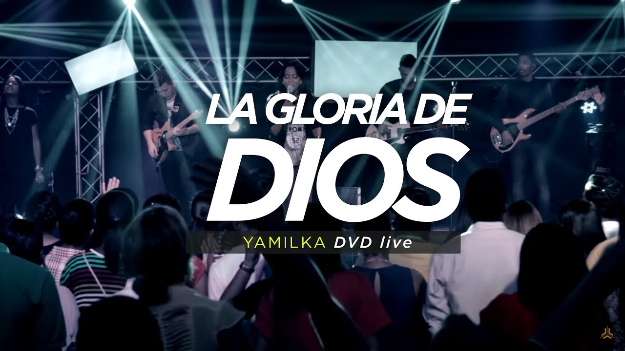 Yamilka - La Gloria De Dios (DVD Live Incomparable)