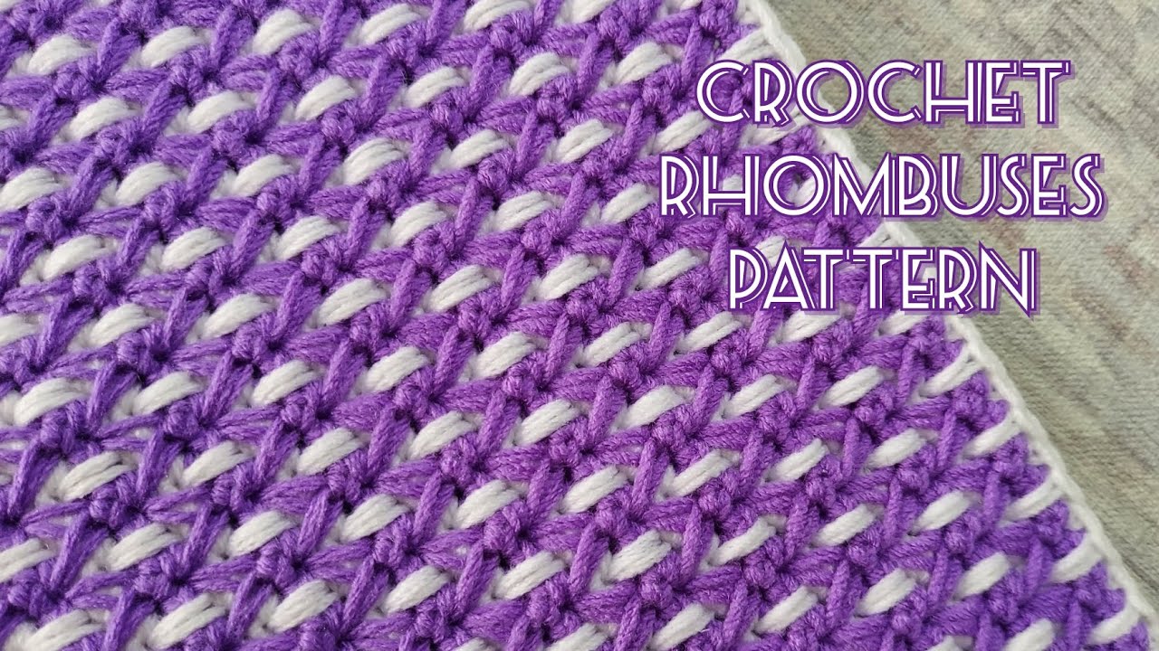 Crochet Rhombuses 8 Row Repeat Pattern | Spike Crochet Stitches
