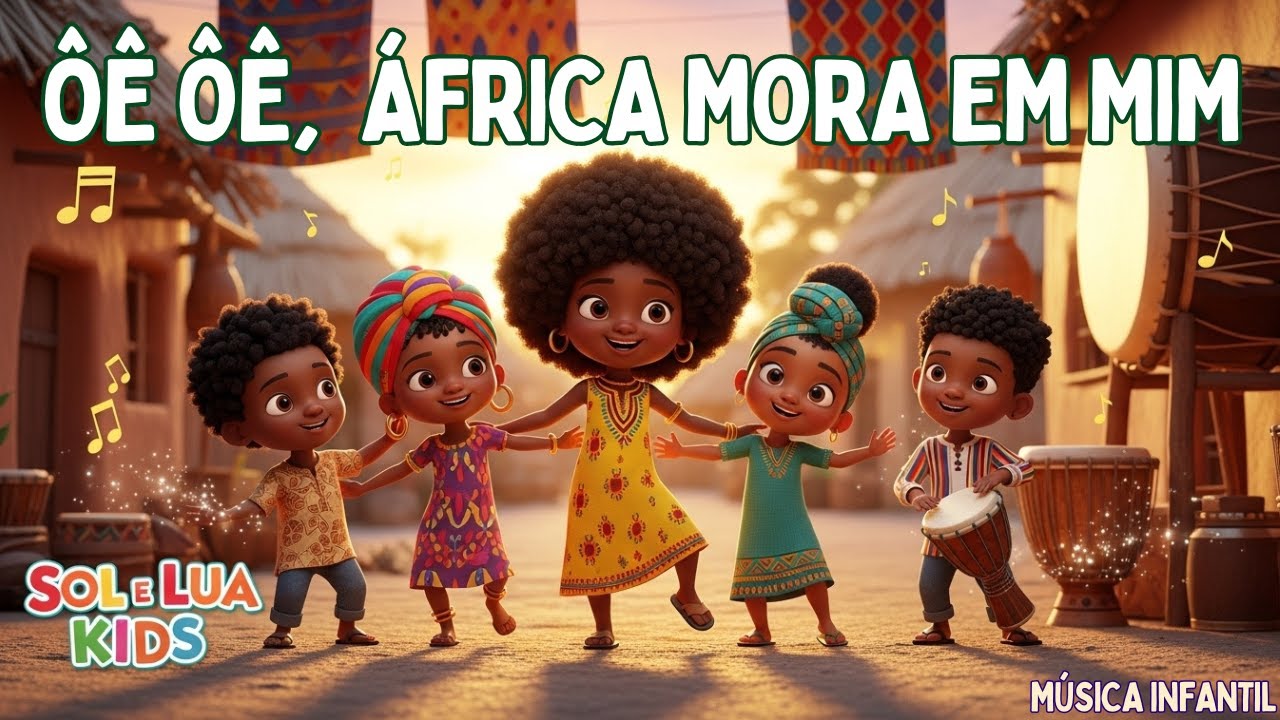 Descobrindo a África – Música Infantil que Celebra a cultura Africana!