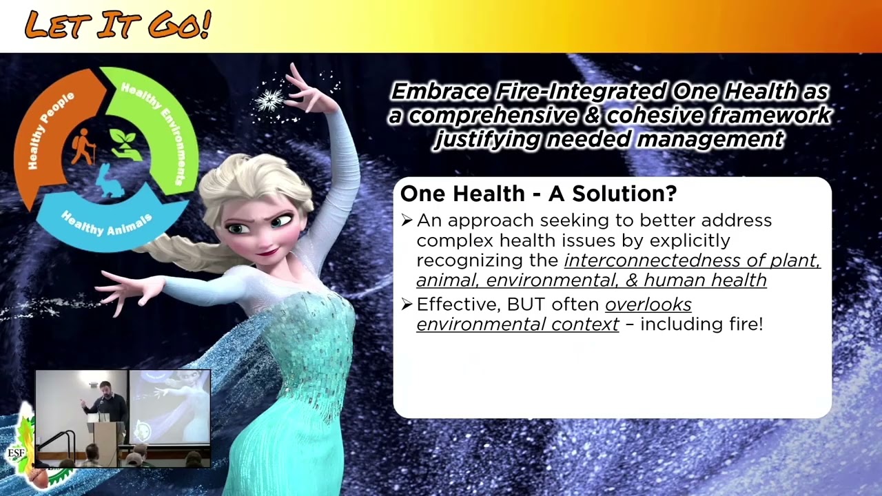 Integrating Wildland Fire into One Health to Benefit Plants, Animals, Ecosystems, and People   Dr  A