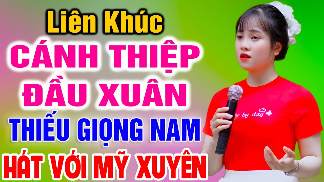Liên Khúc Karaoke Cánh Thiệp Đầu Xuân ➤ Song Ca Cùng Mỹ Xuyên ➤ Karaoke Thiếu Giọng Nam