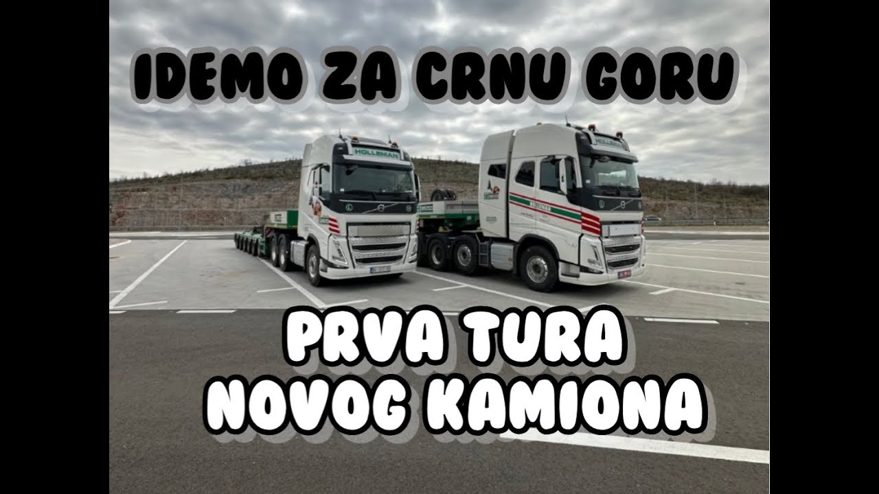 Idemo za Crnu Goru**Prva tura-Novi Kamion**