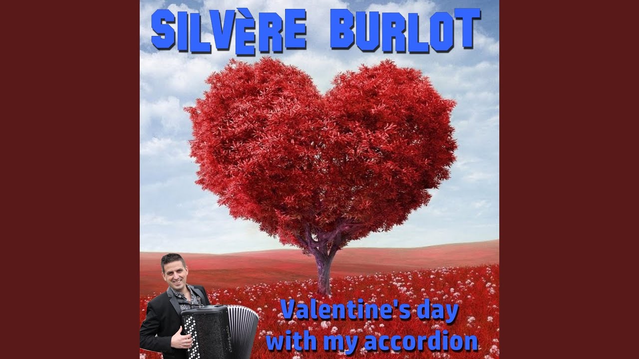 Valentine's day with my accordion