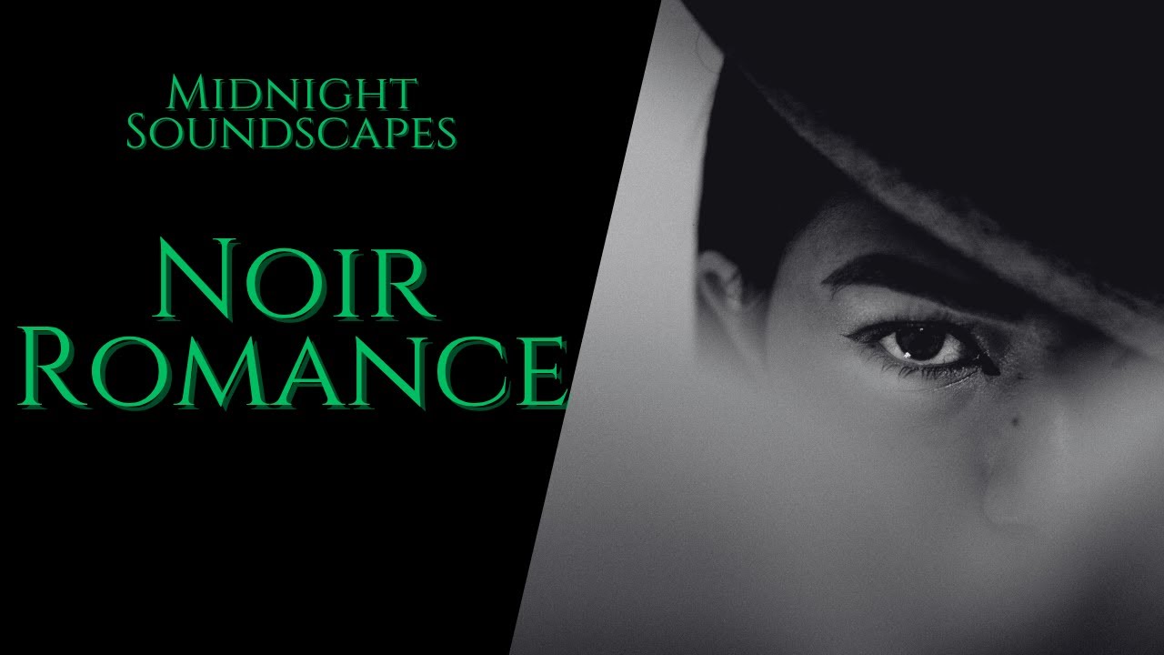 A Noir Playlist for Reading Dark Romance