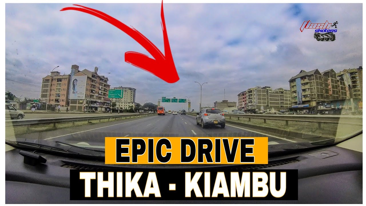KENYAN ROAD: Epic Road Trip: Driving from Thika to Kiambu Town (Watch till the end):Part 1