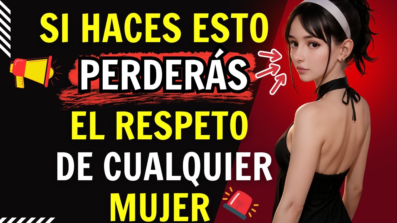 🚫 10 ERRORES que DESTRUYEN tu ATRACTIVO con las MUJERES ¡Evítalos YA! | ESTOICISMO