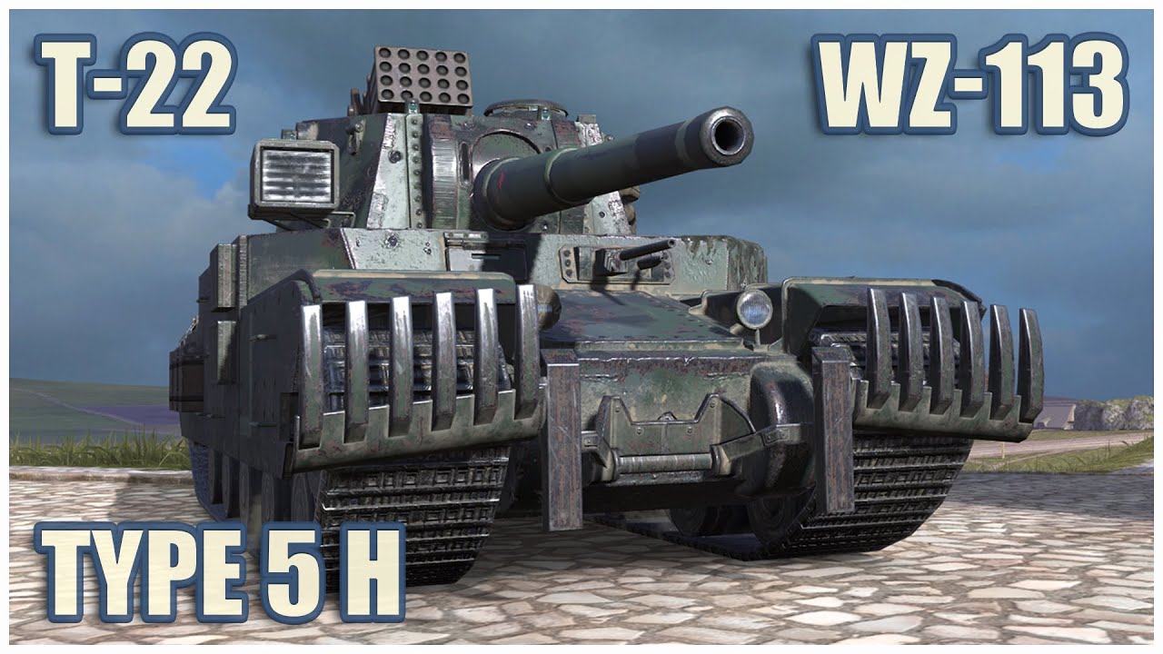 Type 5 Heavy, WZ-113 & T-22 medium &bull; WoT Blitz Gameplay