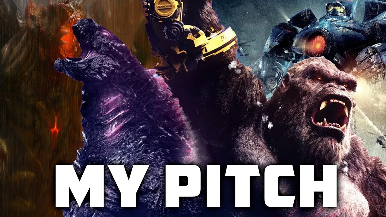 My Pitch for the Future of the MonsterVerse