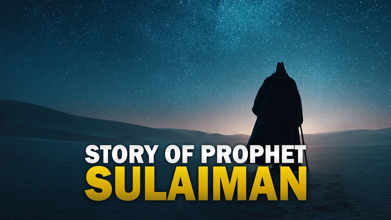 STORY OF SULAIMAN AS