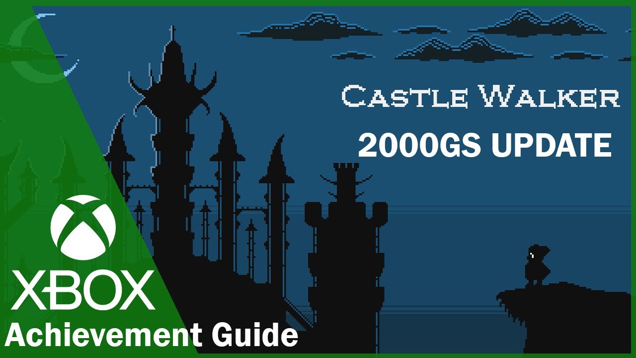 Castle Walker - 2000GS Achievement Guide - Easy 3 mins
