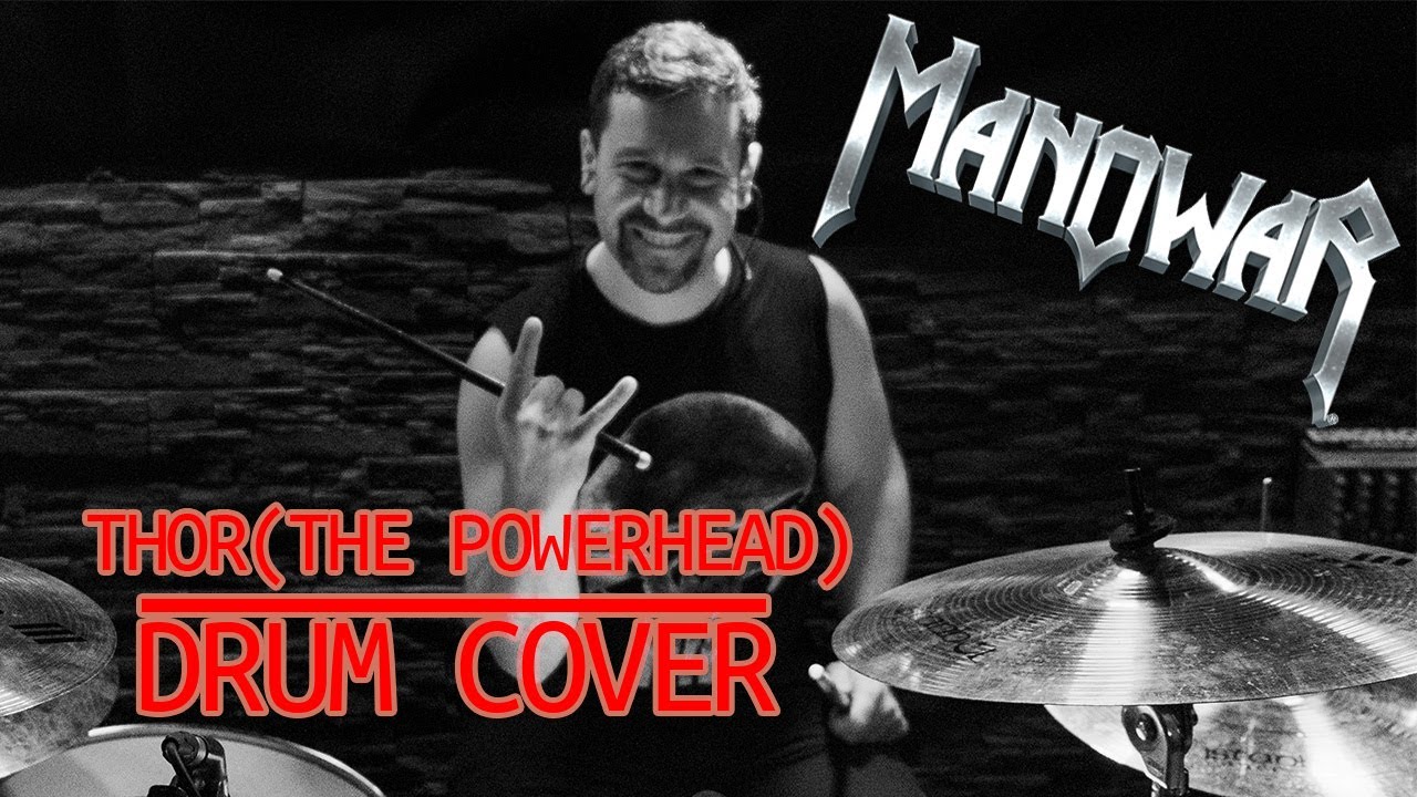 Manowar - Thor (The Powerhead) Davul Cover - Kemal Hatipoğlu (ARCHURIA)