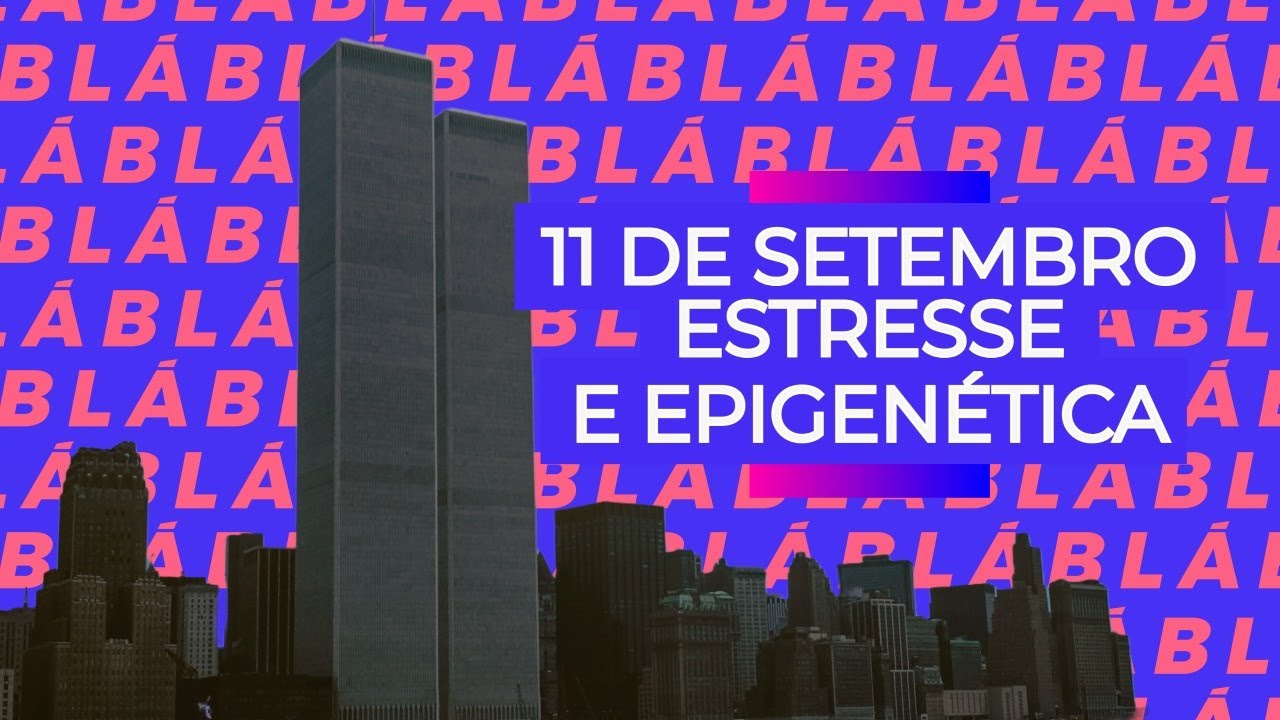 A epigenética do trauma!