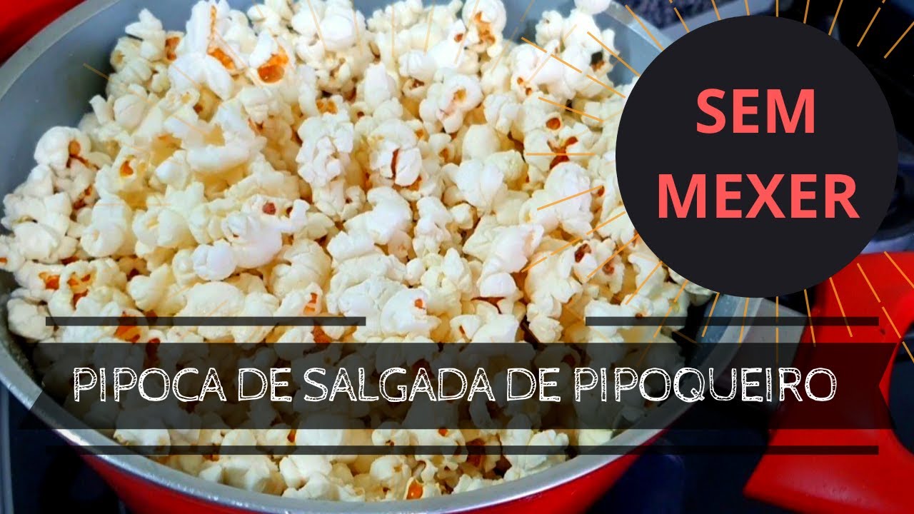 COMO FAZER PIPOCA NA PANELA | N&Atilde;O FA&Ccedil;A PICOCA ANTES DE VER ESSA RECEITA | N&Atilde;O PRECISA MEXER