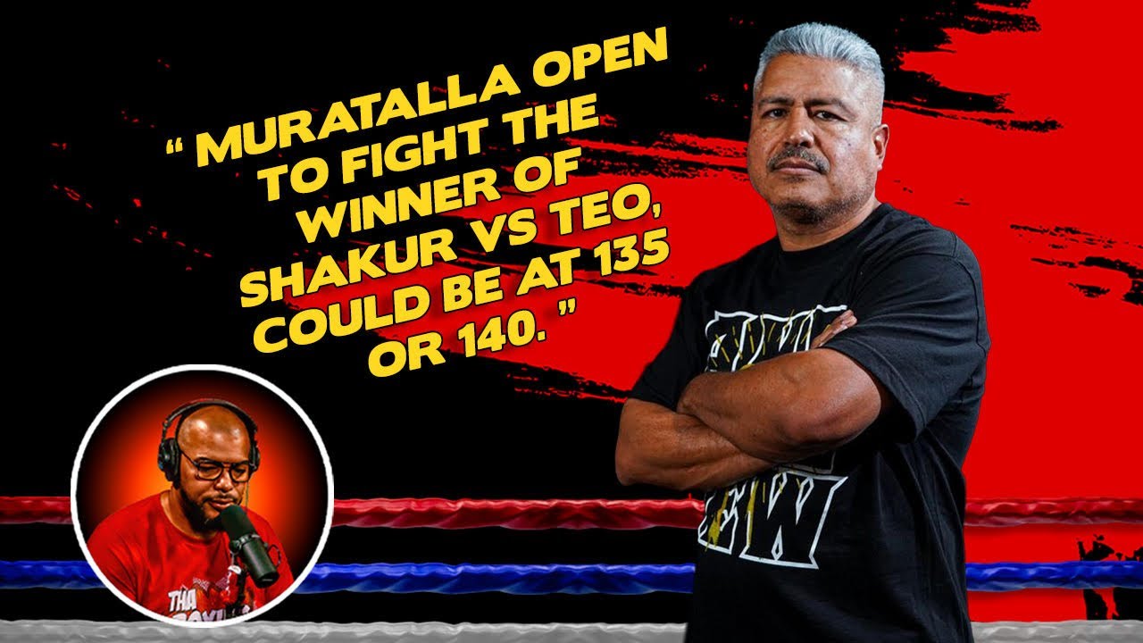 MURATALLA COULD FIGHT THE WINNER OF SHAKUR VS TEO, COULD BE AT 135 OR 140 - ROBERT GARCIA