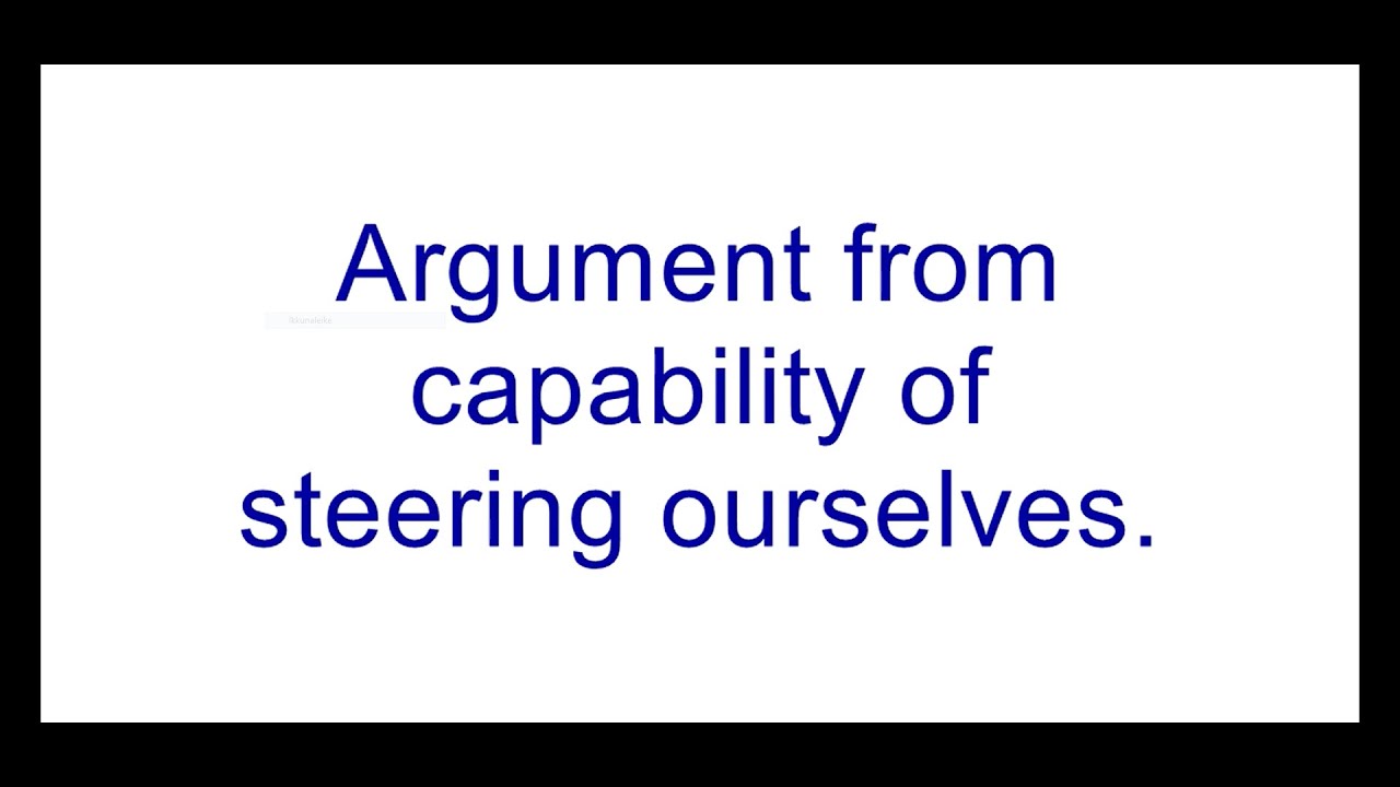 Argument from capability of steering ourselves