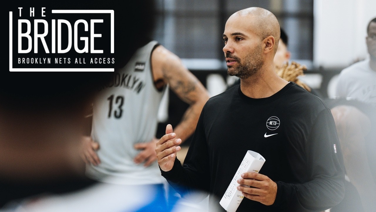 How Jordi Fern&aacute;ndez Is Setting The Tone For 2025-26 Nets | The Bridge: All-Access