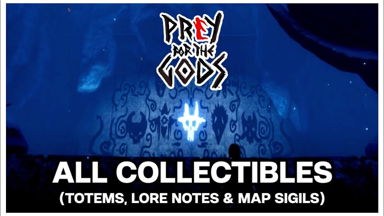 Praey For The Gods - All Collectibles (Totems - Lore Notes - Map Sigils)