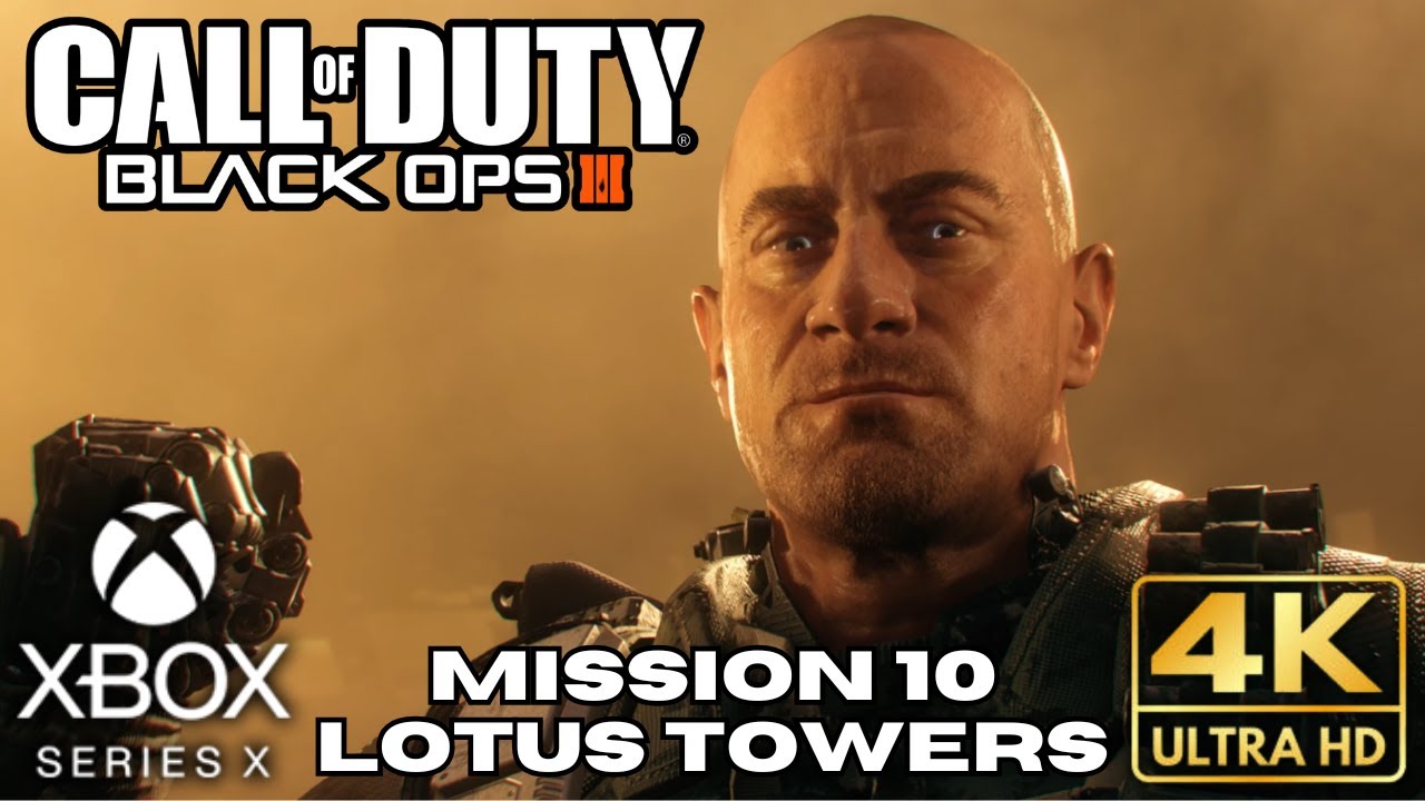 Call of Duty Black Ops 3 Mission 10 - Lotus Towers | Xbox Series X|S | 4K HDR | No Commentary Gaming