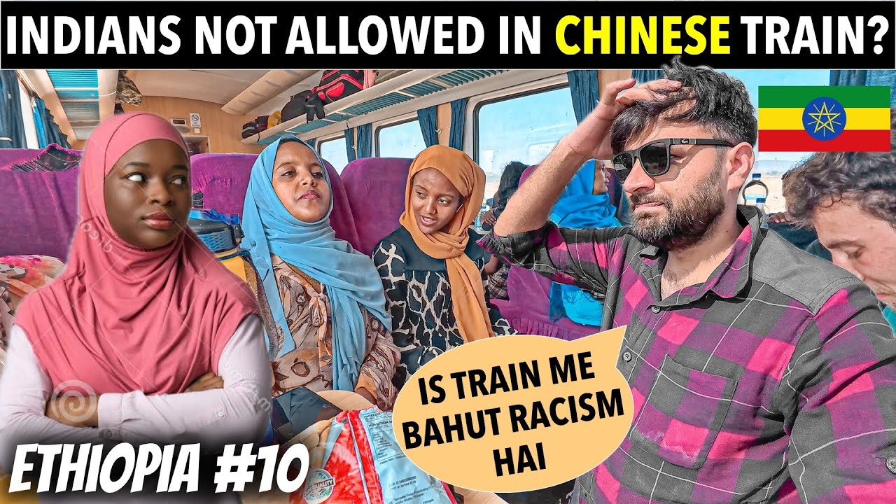 CRAZY CHINESE TRAINS OF AFRICA, ETHIOPIA
