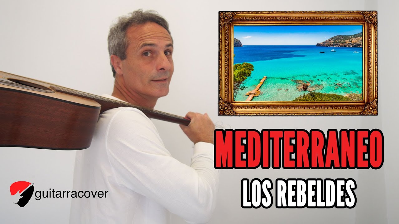 Mediterraneo - Rebeldes - tutorial guitarras básico