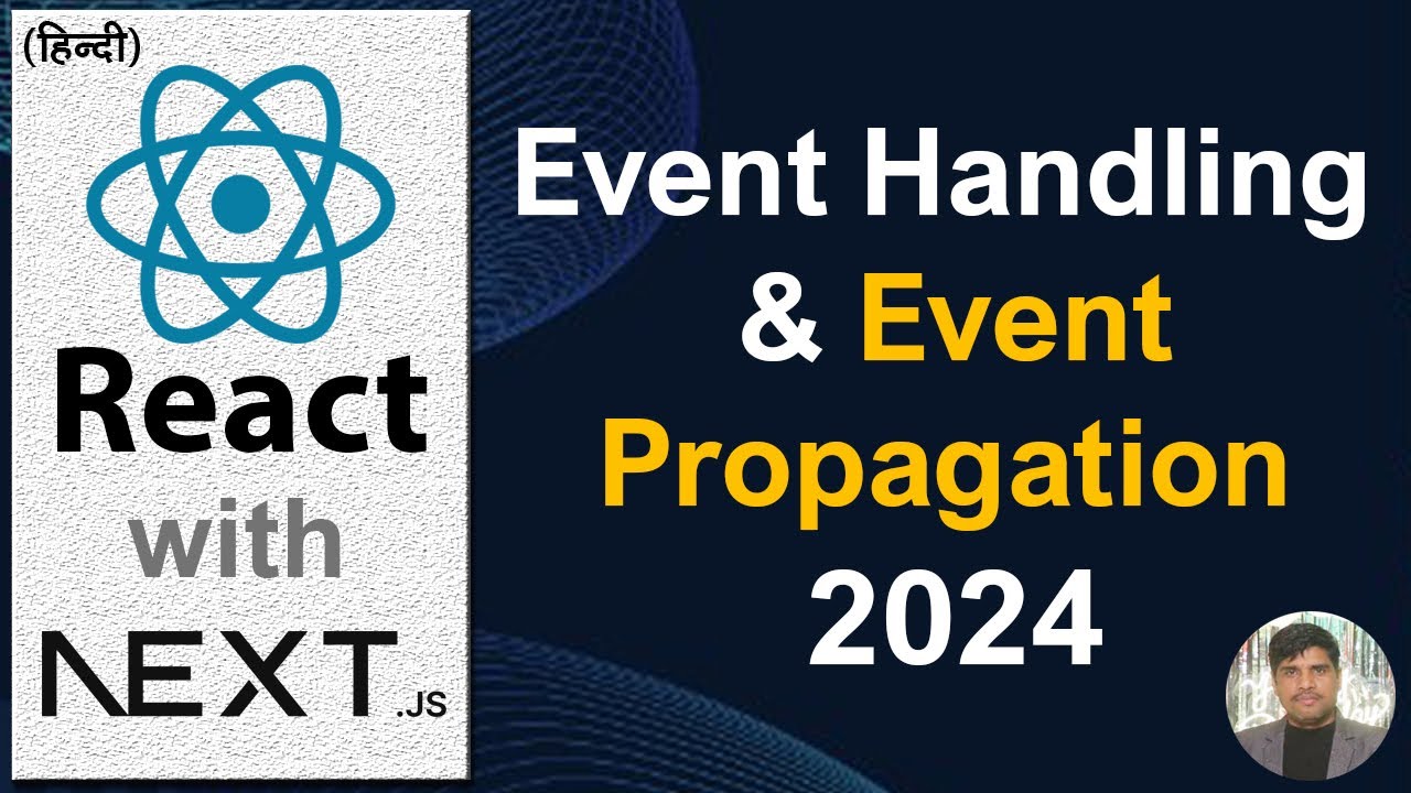React Js Tutorial #8 Event Handler in React Js 2024 | Event Propagation in React Js