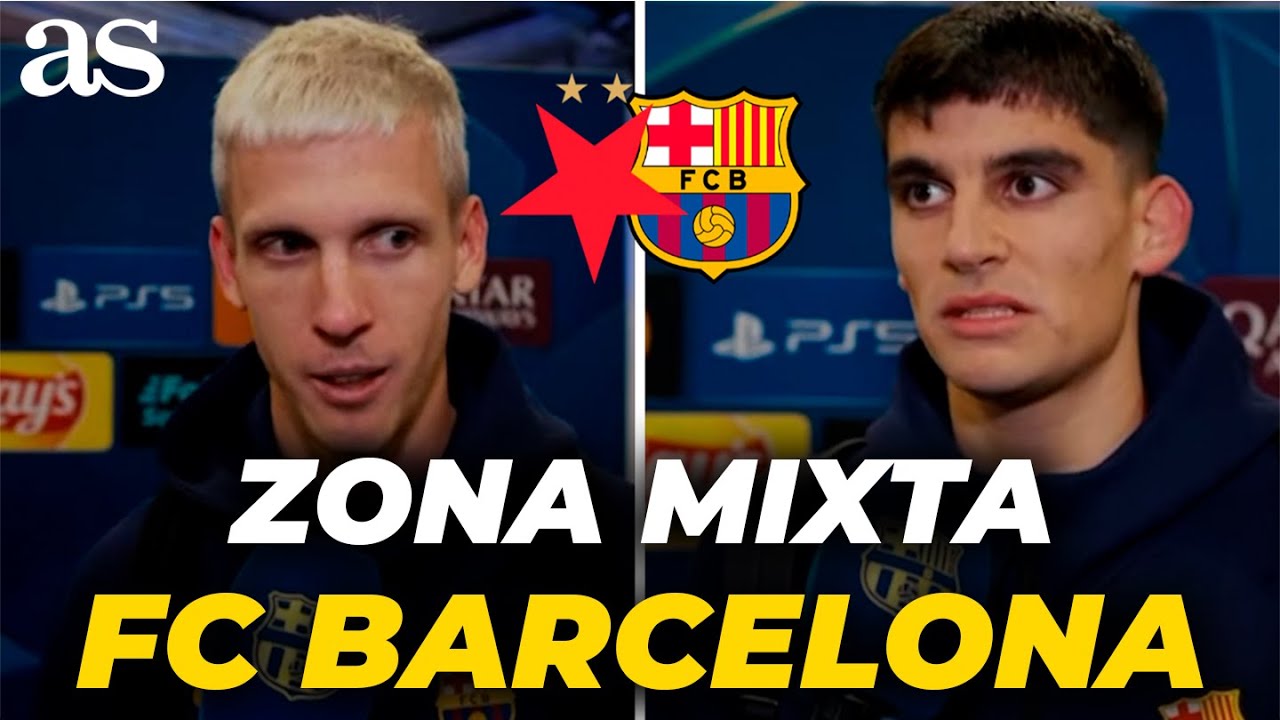ZONA MIXTA completa tras SLAVIA PRAGA 2 VS BARCELONA 4: DANI OLMO, GERARD MART&Iacute;N...