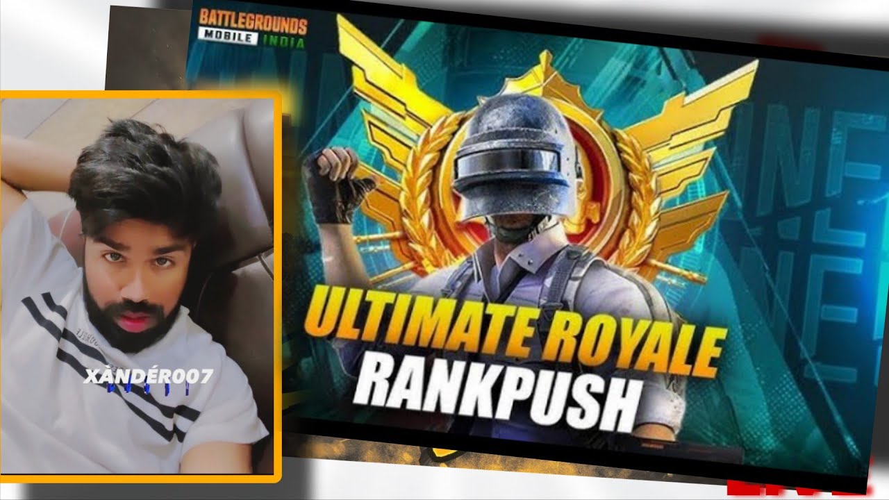 ULTIMATE ROYAL RANK PUSH 😁 || BGMI LIVE 🔥  #bgmi #pubg #XANDER007