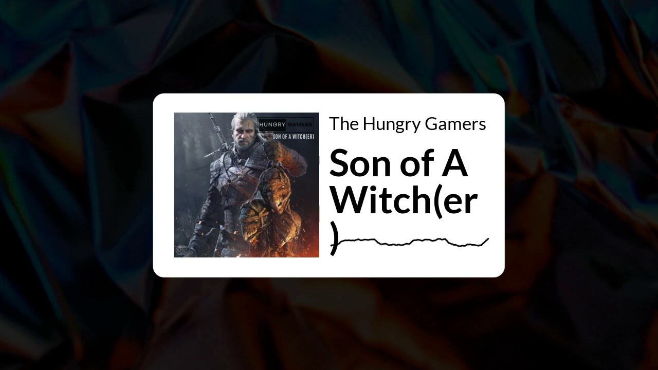 The Hungry Gamers - 333 - Son of A Witch(er)
