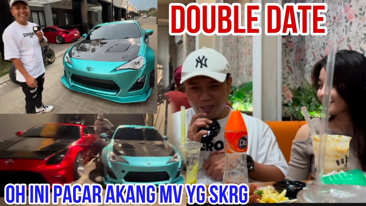 DOUBLE DATE BRG AKANG MV INI TERNYATA PACAR BARU AKANG MV