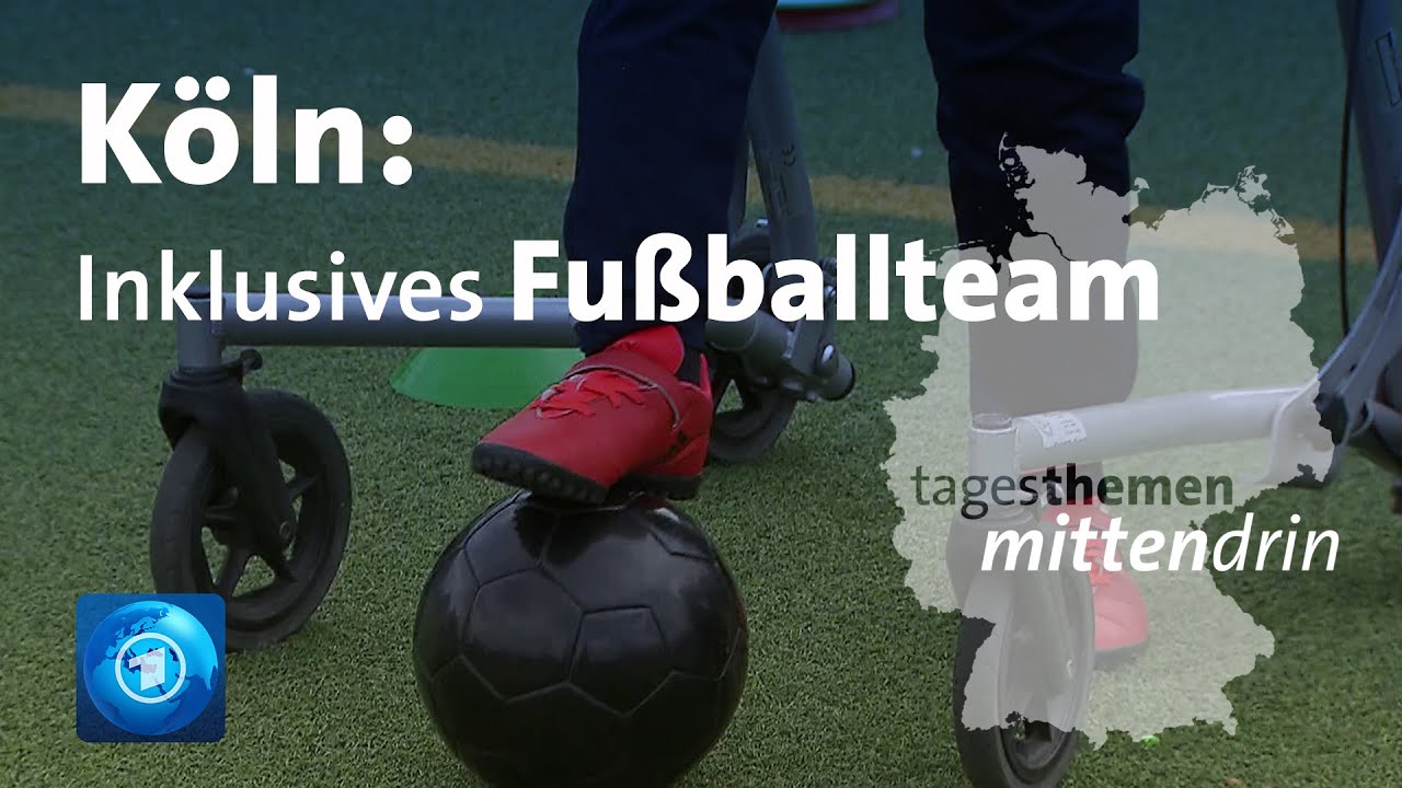 Köln: Inklusive Fußballmannschaft | tagesthemen mittendrin