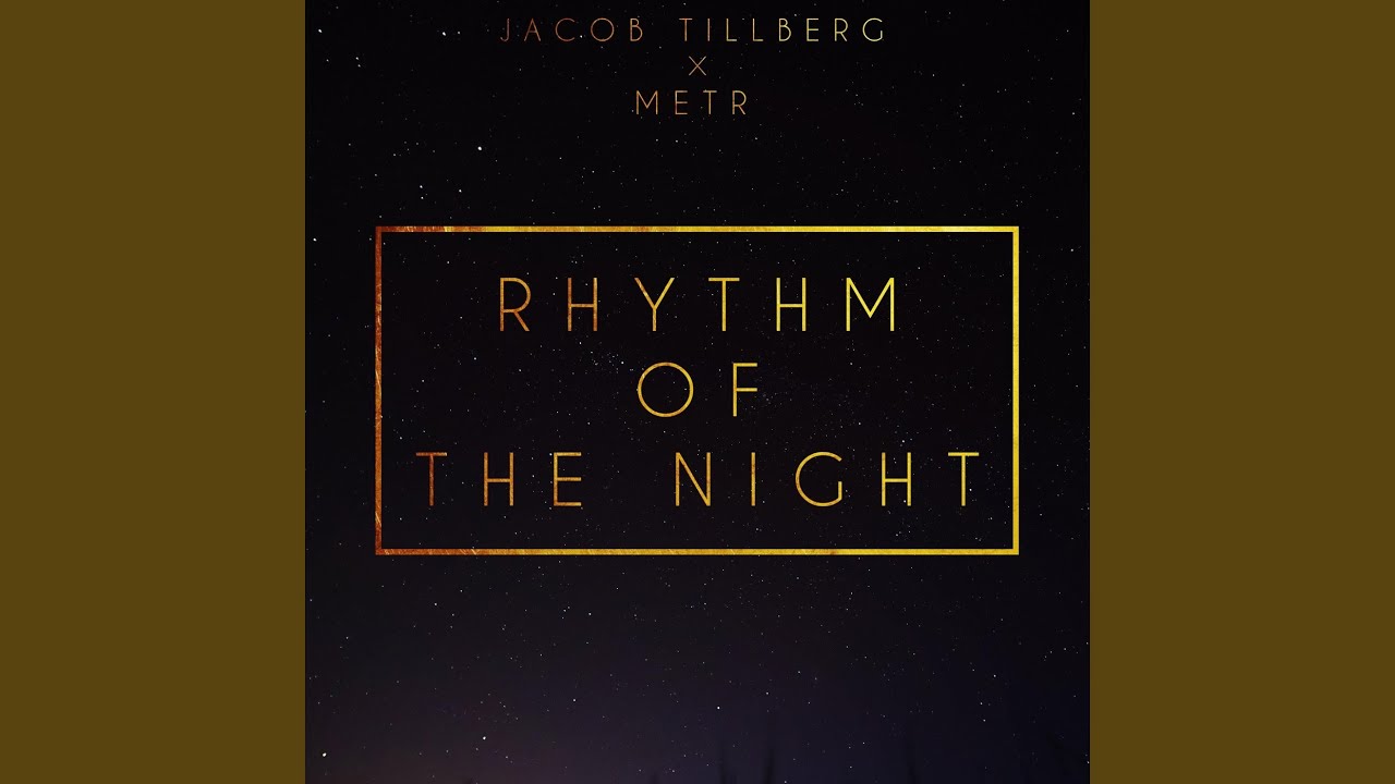 Rhythm of the Night