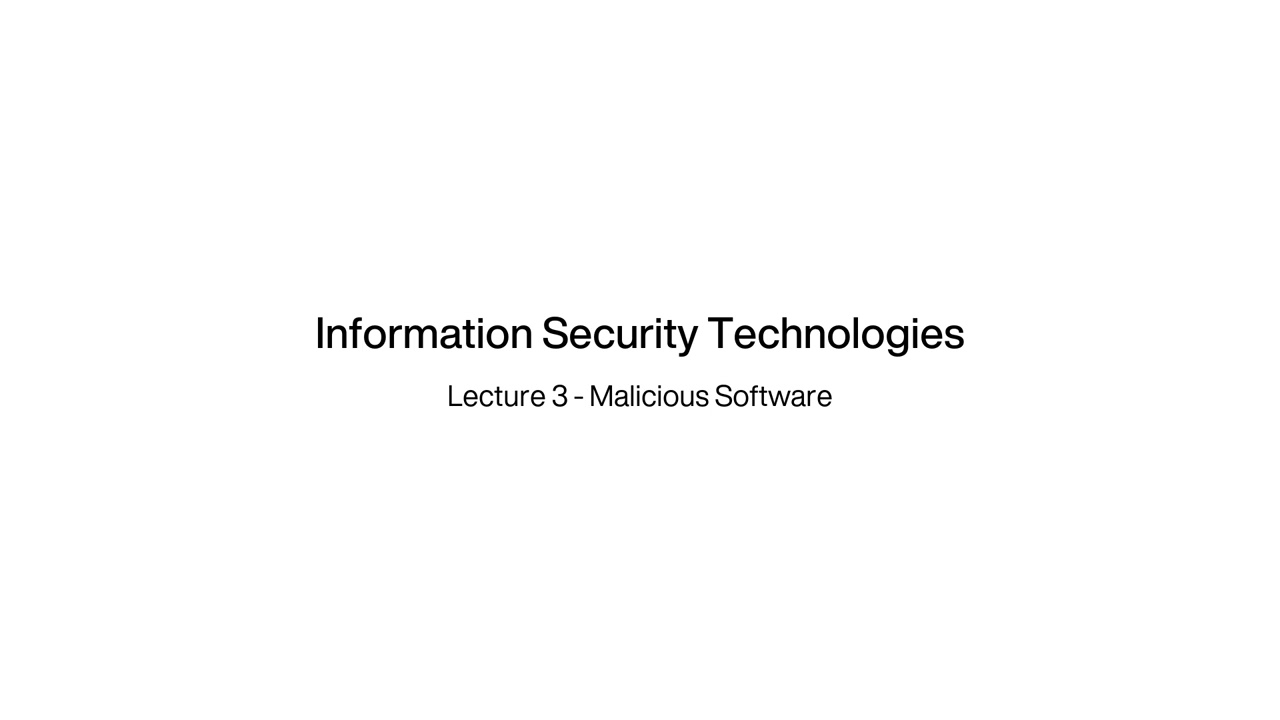 Information Security Terminology - Lecture 03/16 - Malicious Software
