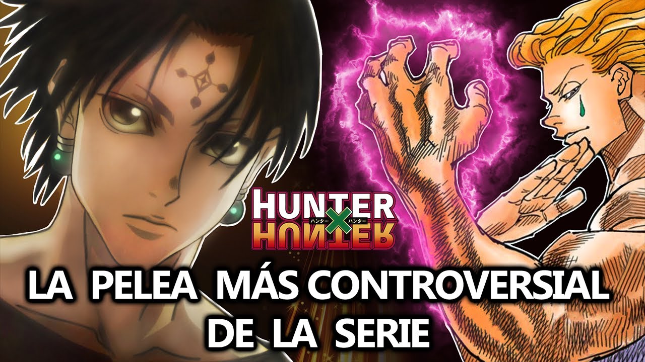 Hisoka VS Chrollo PARTE 2: Aclarando dudas sobre esta Infame Pelea