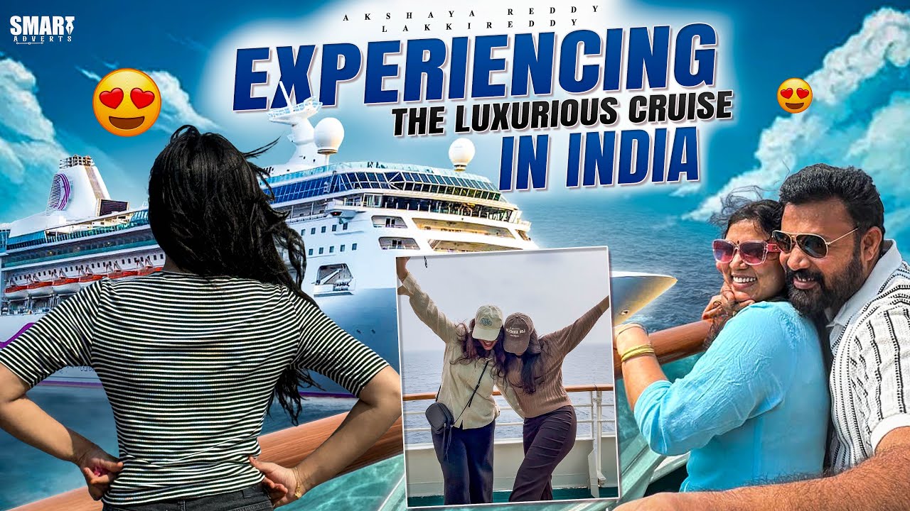My life in CORDELIA CRUISES🚢😎⚓️💗|| Family tho cuteeeee vacay😉🥰💘|| @LakkireddyAkshayaReddy 