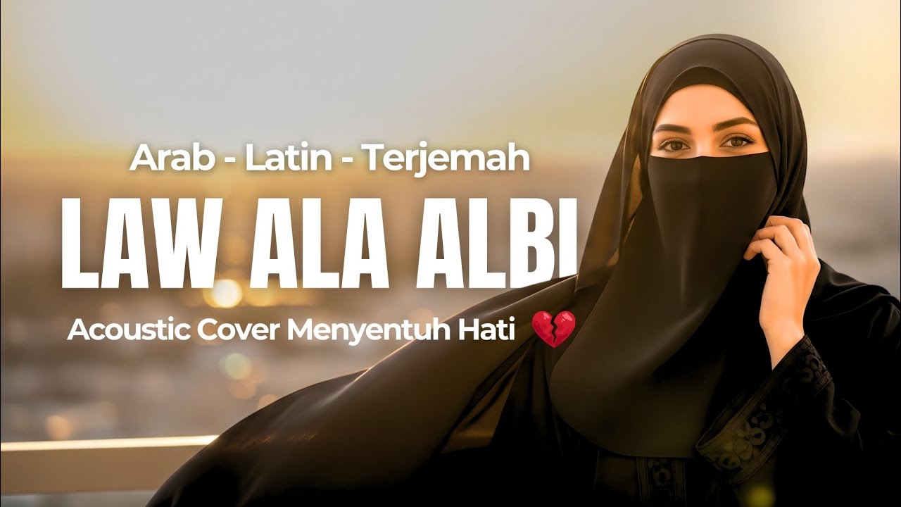 Law Ala Albi – Fadel Chaker | Lagu Arab Menyentuh Hati Special Ramadan | Acoustic Cover 2026