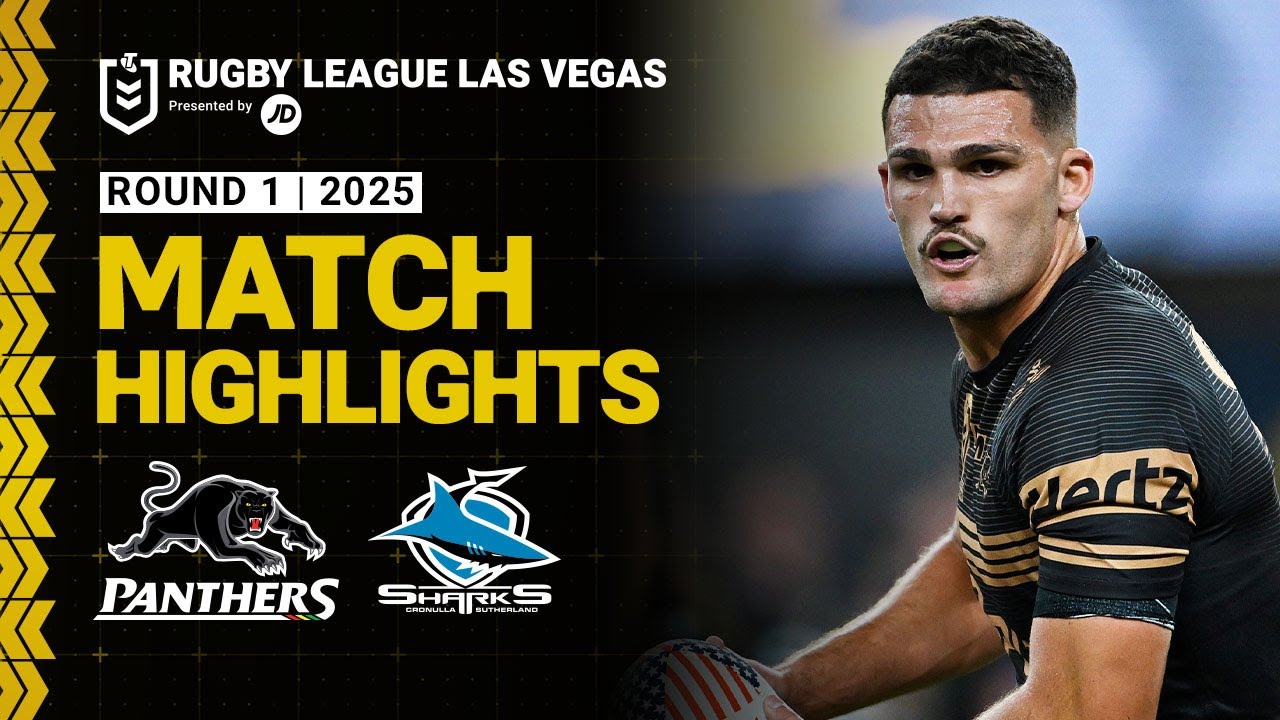NRL Highlights | NRL Match Highlights 2025 | Panthers v Sharks | Round 1, 2025